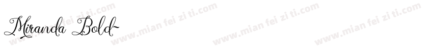 Miranda Bold字体转换